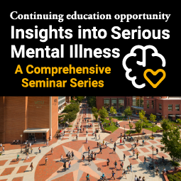 Continuing education opportunity. Insights into series mental illness: a comprehensive seminar series. Outline of brain with gold heart. Background of students walking through campus, seen from aerial view.